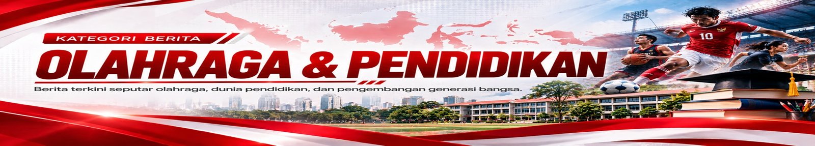 Olahraga & Pendidikan