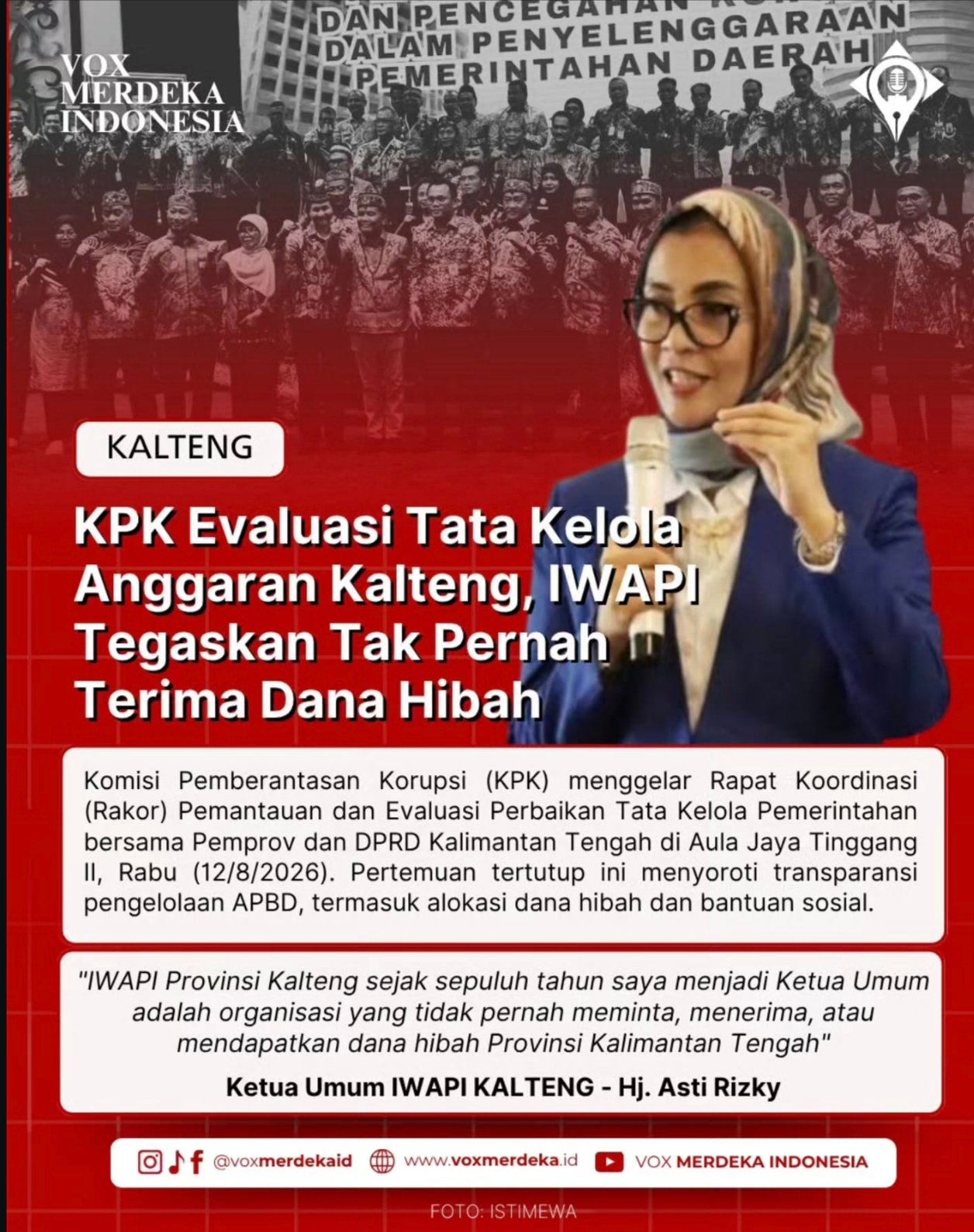 KPK Evaluasi Tata Kelola Anggaran Kalteng, IWAPI Tegaskan Tak Pernah Terima Dana Hibah