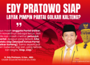 Edy Pratowo Siap, Layak Pimpin Partai Golkar Kalteng?