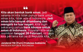 Banyak Mengalir Ke Luar Negeri, Prabowo Bentuk Bank Emas Pertama di Indonesia, Diresmikan 26 Februari